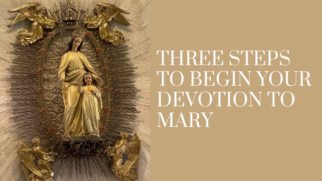 How to begin a devotion to Mary