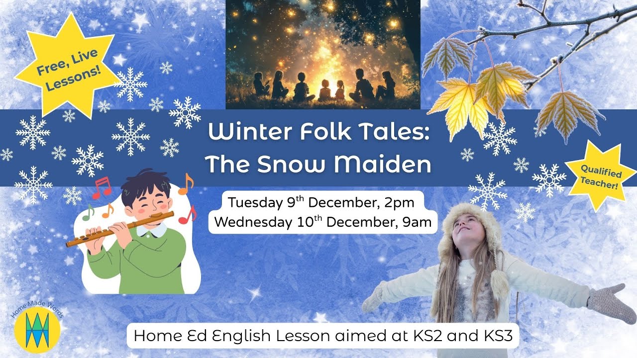 Winter Folk Tales - Lesson 3 - The Snow Maiden