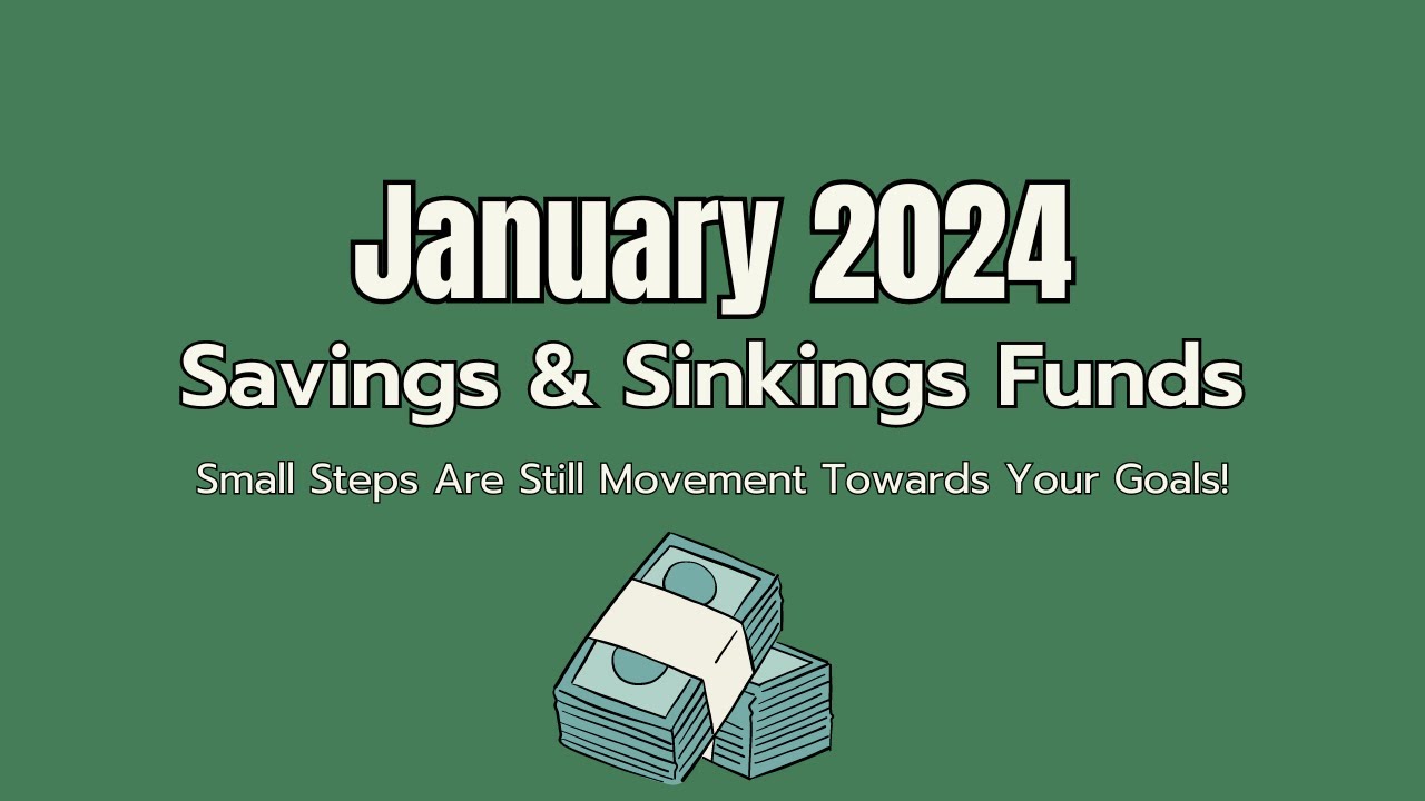 2024 SINKING FUNDS & SAVINGS SET UP | SMALL STEPS IS STILL PROGRESS #savings #sinkingfunds