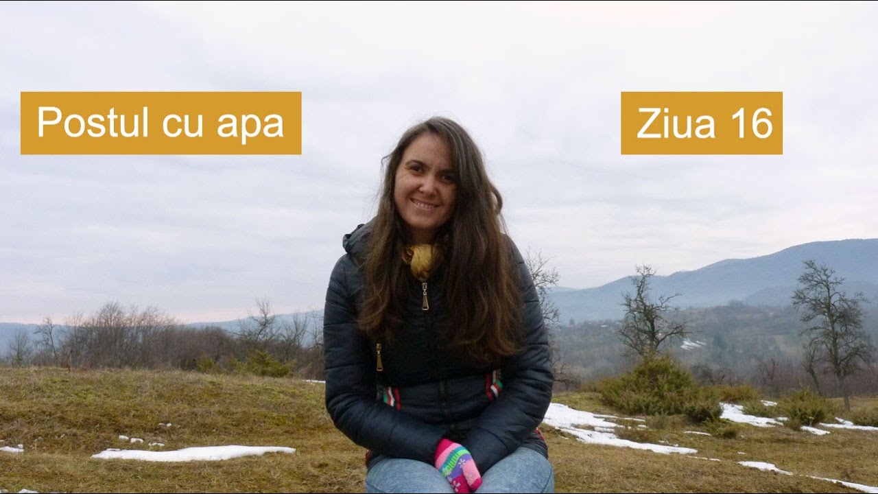 De ce am ales postul cu apa - Ziua 16 de post cu apă