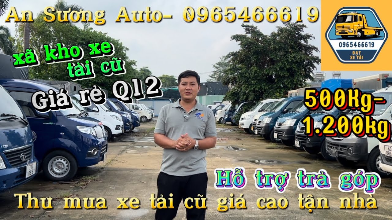Báo giá xe tải cũ 500Kg-1200Kg giá rẻ chất lượng -Trả góp các hãng xe Teraco , Thaco, Dongben,Tata