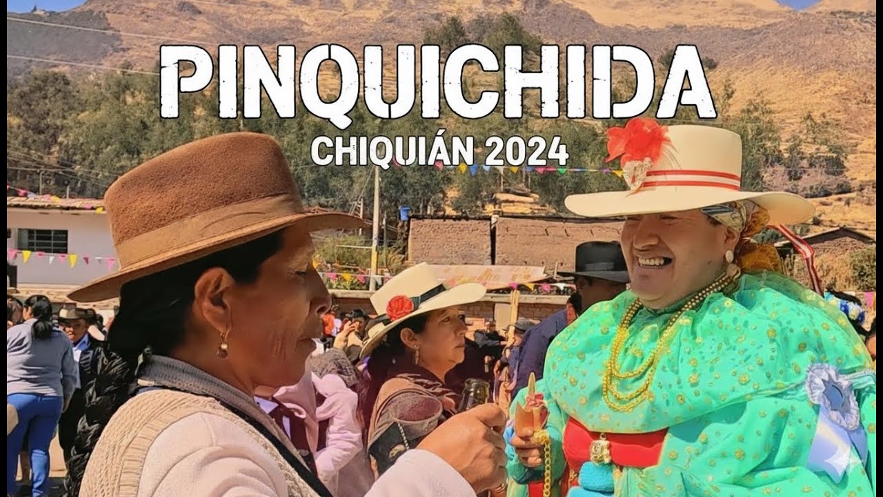 Fiesta de Chiqui&aacute;n 2024 | PINQUICHIDA