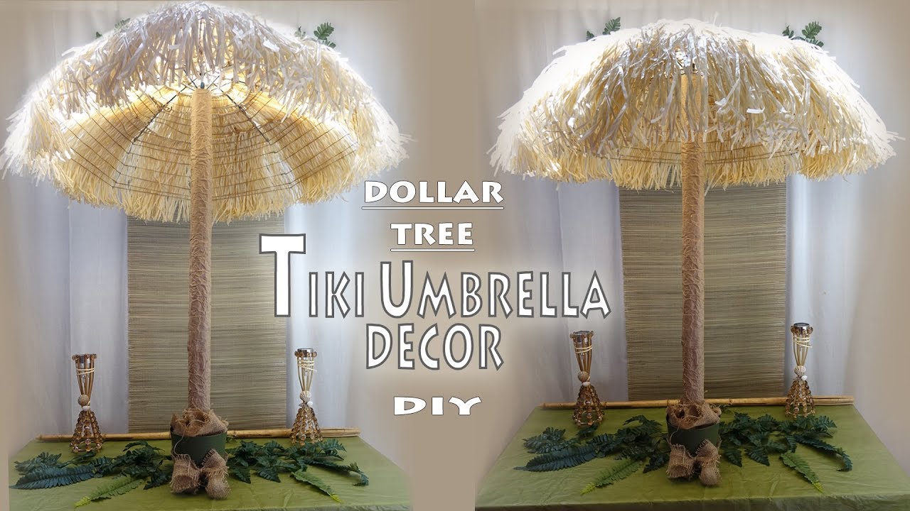 Tiki Umbrella DIY / Luau Theme Decor / Dollar Tree DIY /  Party Decor