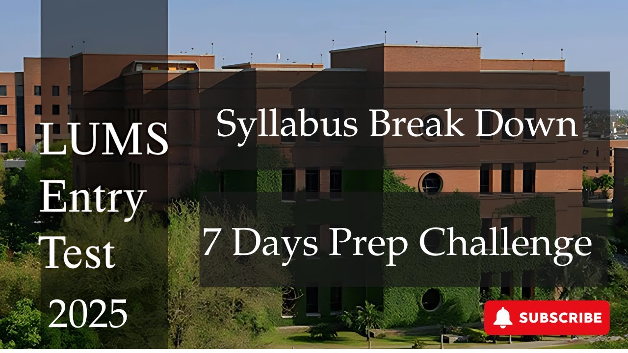 LUMS LCAT 2025 Preparation Strategy | Complete Syllabus Breakdown & 7 Days Prep Challenge