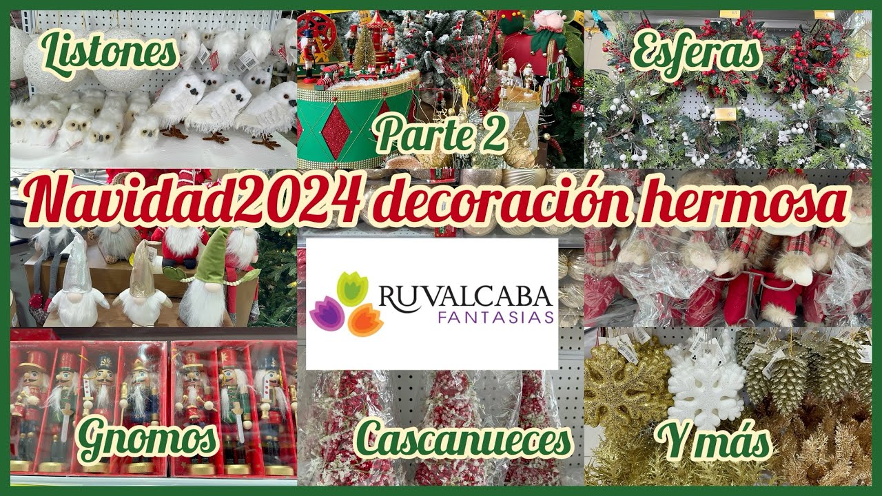 Navidad2024🎄RUVALCABA FANTASÍAS♥️parte2🎅cascanueces✨listones🎁Gnomos⭐️esferas🤍vajillas🤩copas🍷y más
