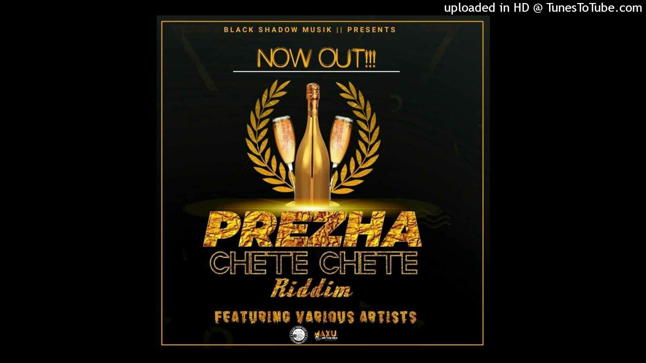 PREZHA CHETE RIDDIM MIXTAPE BY DJ POPMAN +27619131395{ZIMDANCEHALL MAY 2022}