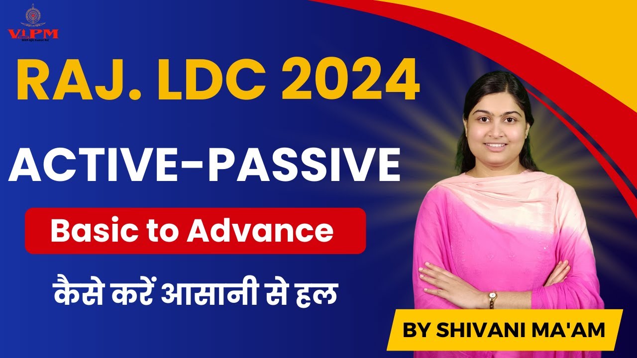 Raj. LDC 2024 English By Shivani Ma'am || Active Passive class for Raj. LDC