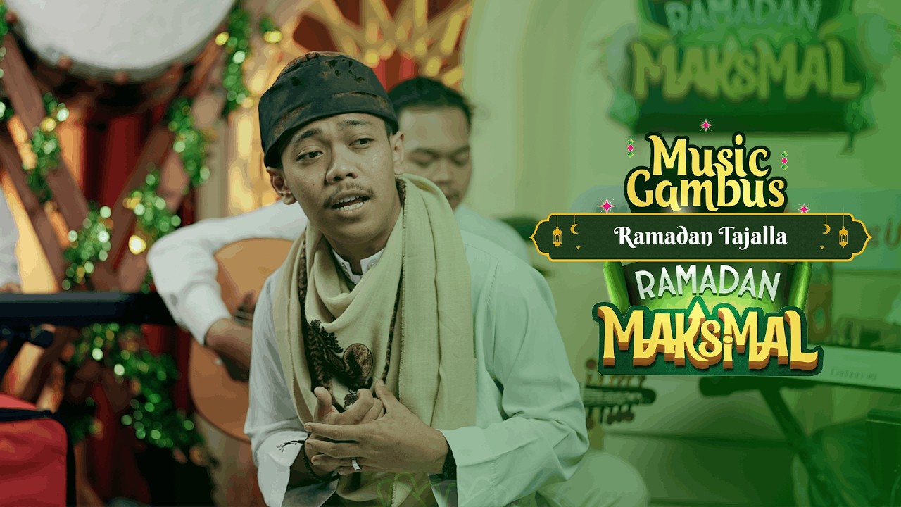 Ramadan Tajalla - Music Gambus Ramadan Maksimal