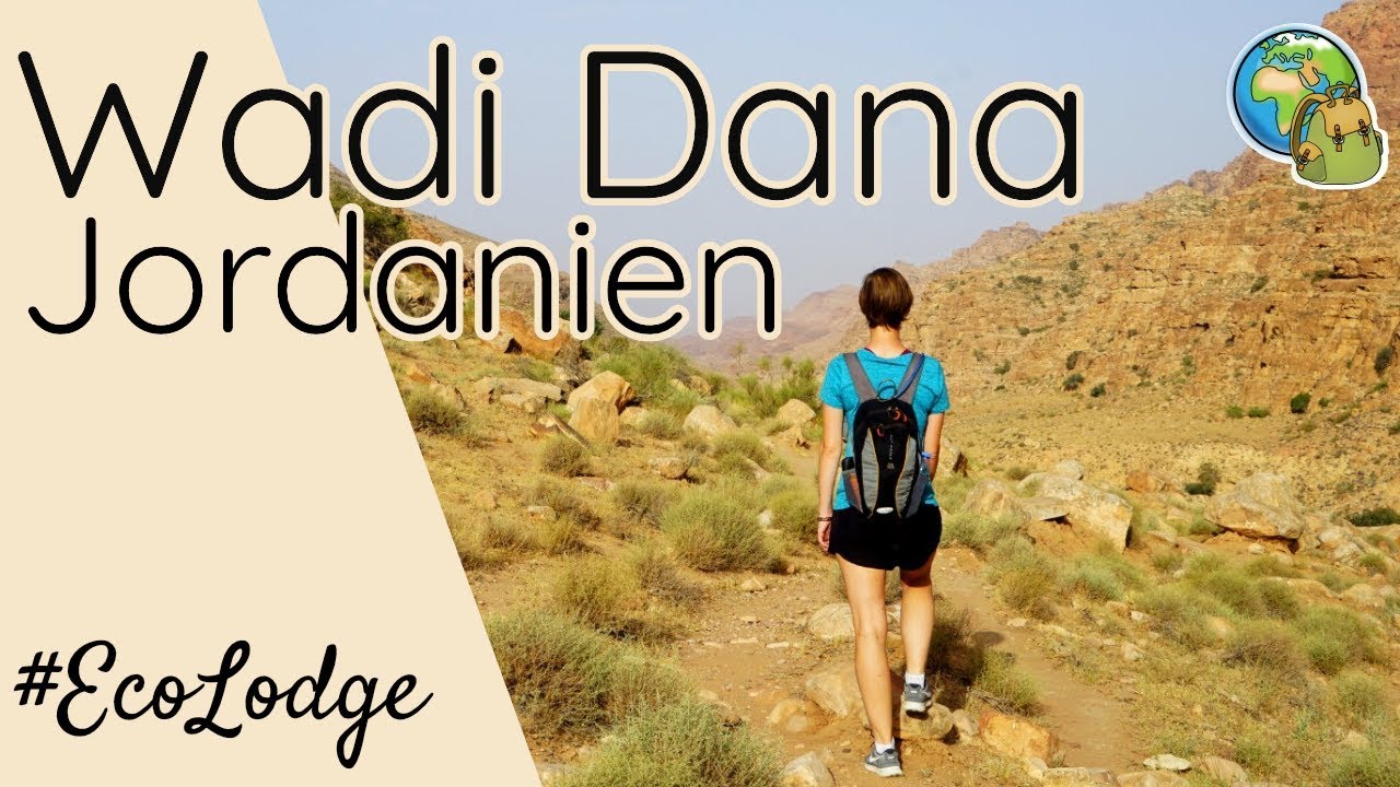 Dana Trail Wanderung ● Feynan Eco Lodge ⦿ Jordanien Reise Vlog # 7