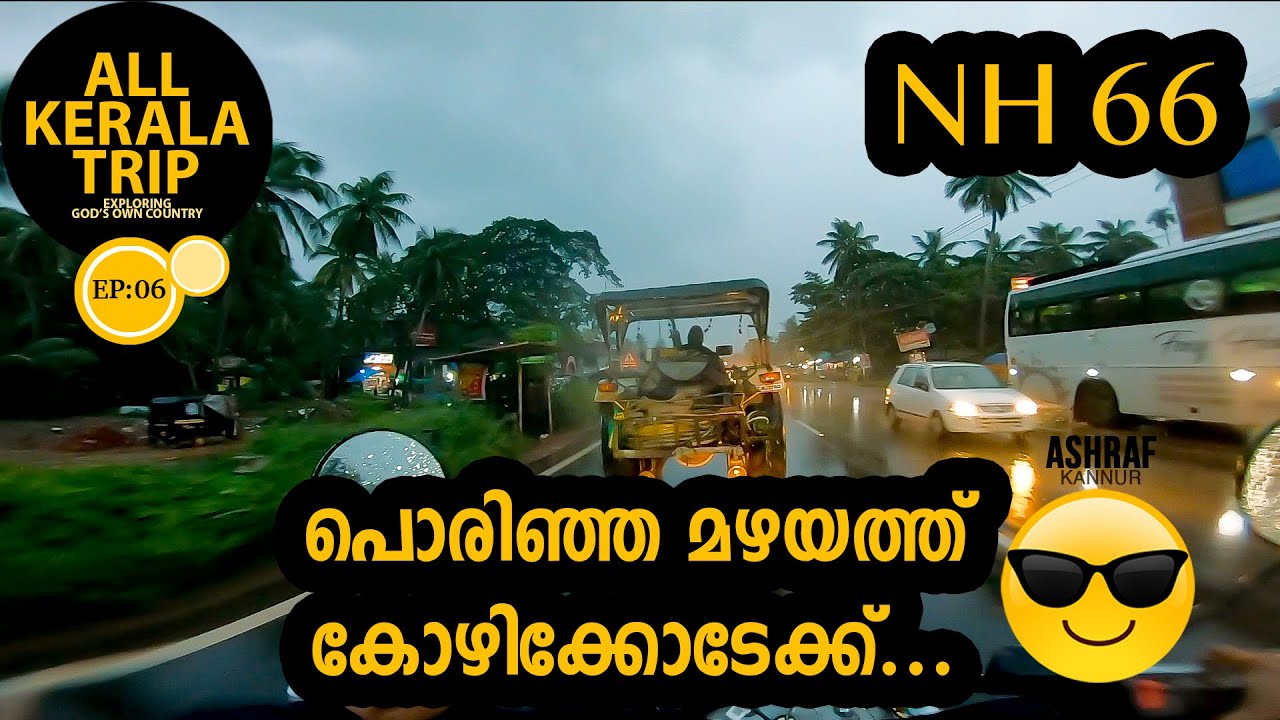പൊളി മൂടാണ് മക്കളേ...☺️|  All kerala trip | Kannur to kozhikod | Ashraf kannur | Vlog