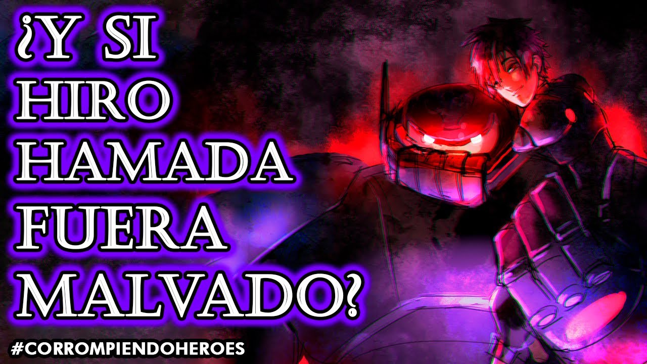 Y si Hiro Hamada fuera Malvado Corrompiendo al Heroe
