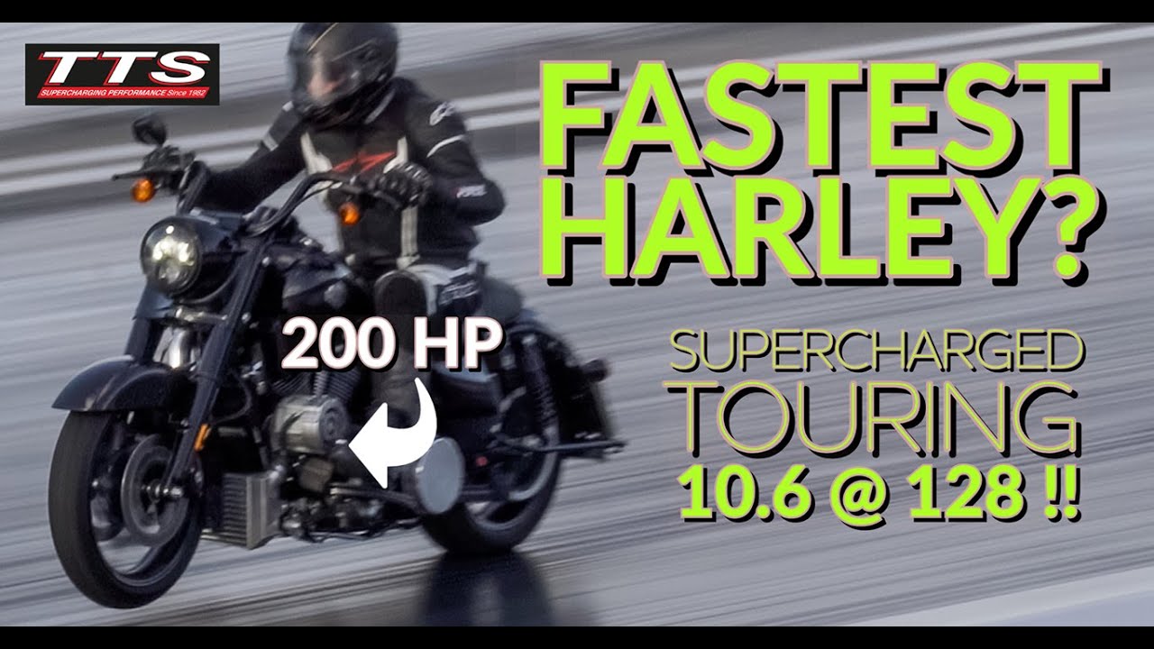 FASTEST HARLEY? TTS Supercharged 200hp Touring - 10.6 @ 128mph!!