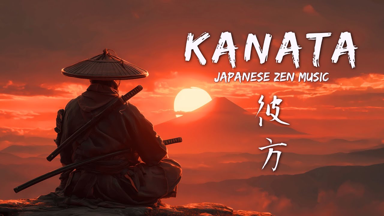 KANATA - 彼方 -｜Japanese Flute & Zen Ambient Music for Peace, Distance, and Serenity