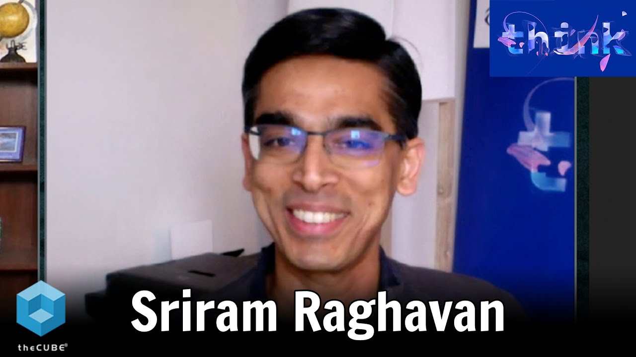 Sriram Raghavan, IBM Research AI | IBM Think 2020