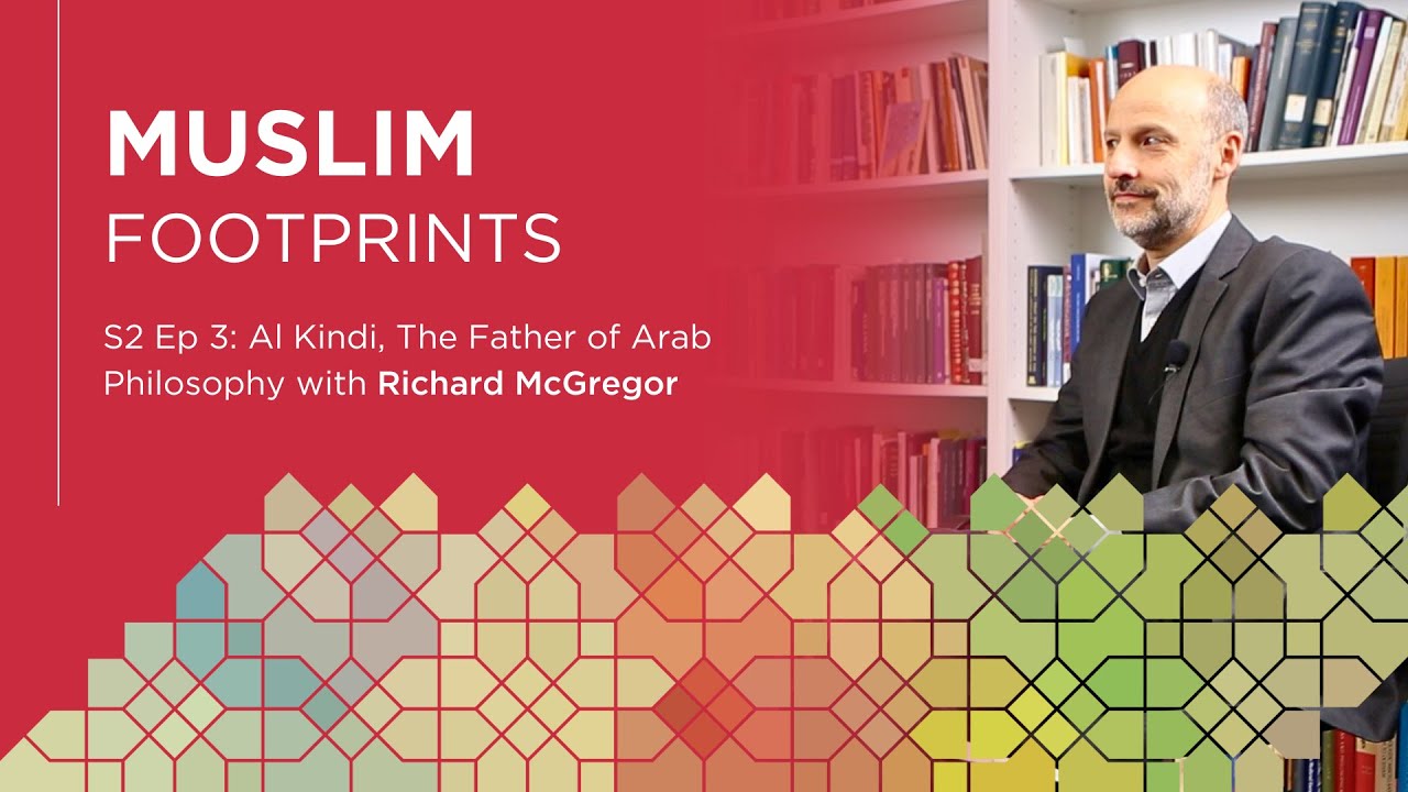 S2 Ep 3: Al Kindi, The Father of Arab Philosophy with Peter Adamson