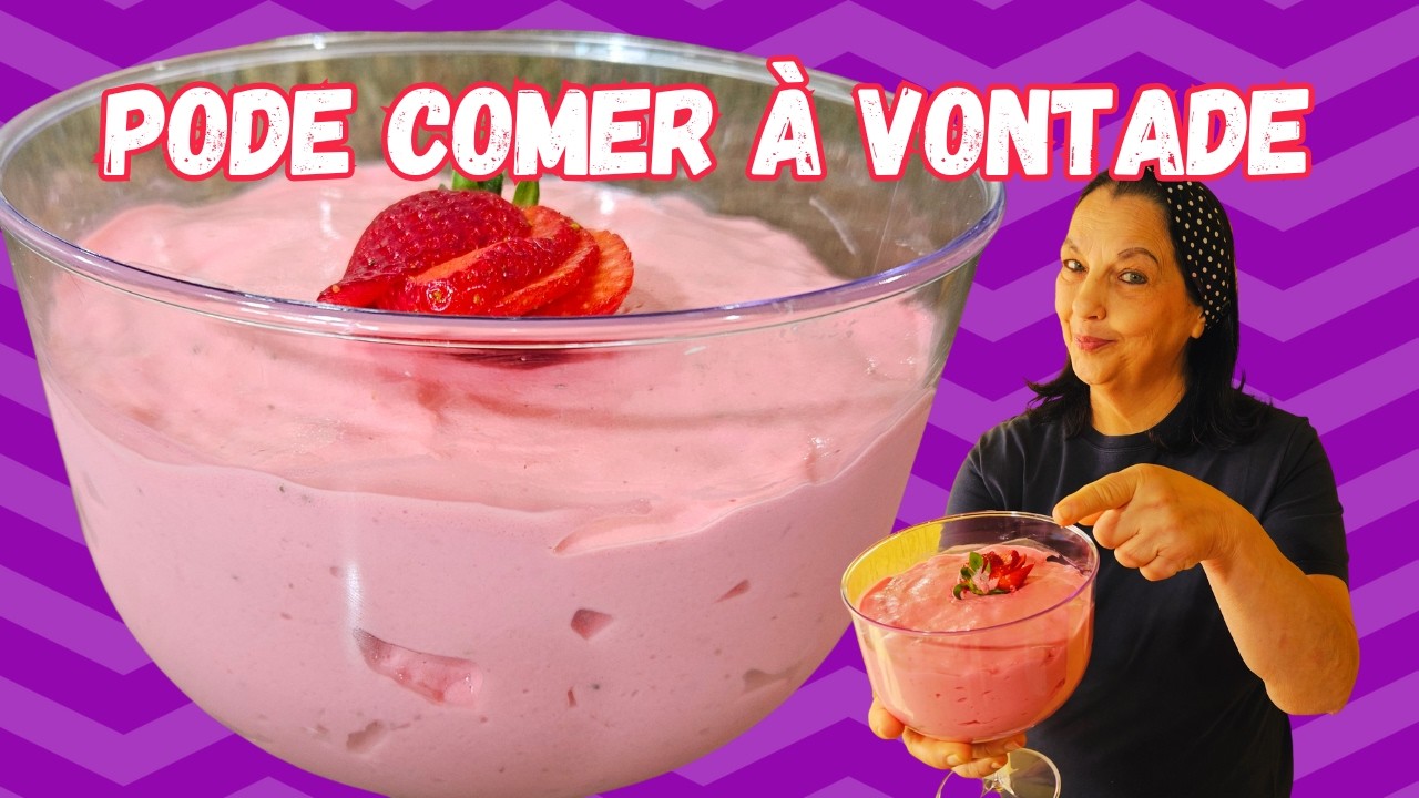 UMA RECEITA INTEIRA DESSA MOUSSE DE MORANGO DIET TEM SÓ 300 CALORIAS