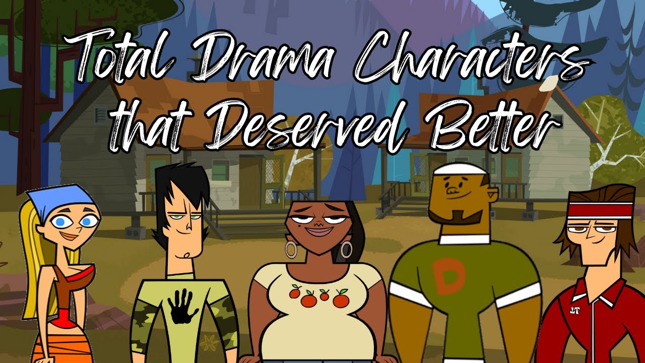5 Total Drama Characters that Deserve Better Treatment