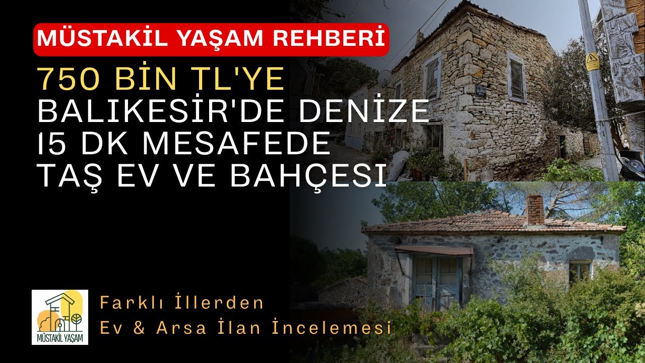 750 BİN TL'YE BALIKESİR'DE DENİZE 15 DK MESAFEDE TAŞ EV VE BAHÇESİ 🎯SİZİN İÇİN İLANLARI TARADIK👍🏻
