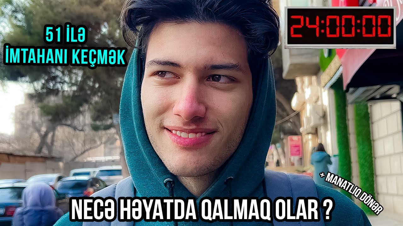 TƏLƏBƏ'NİN 24 SAATI (Azərbaycan da tələbə necə yaşayır ?)