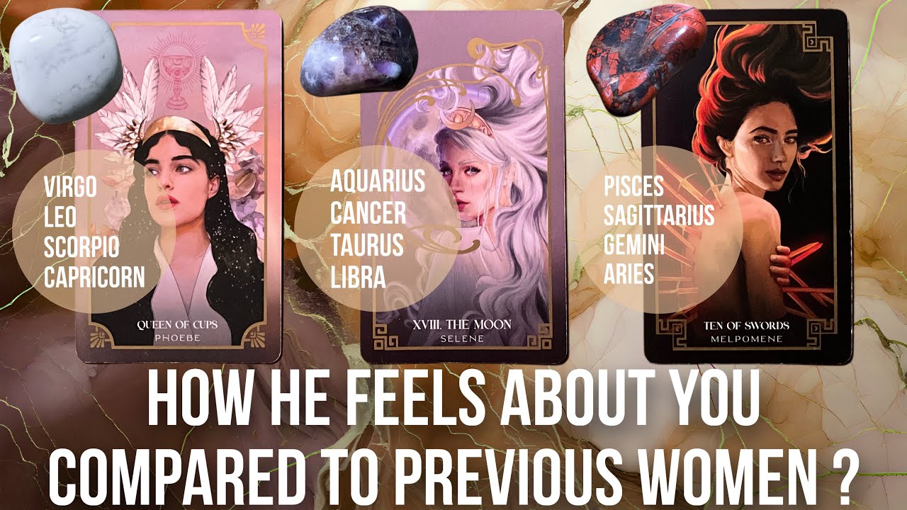 How does He feel about You compared to previous women?🥰😌😇- Pick a Card Tarot Reading 