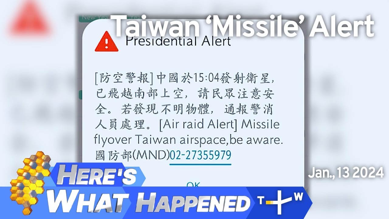 Taiwan 'Missile' Alert, Here's What Happened – Saturday, January 13, 2024 | TaiwanPlus News