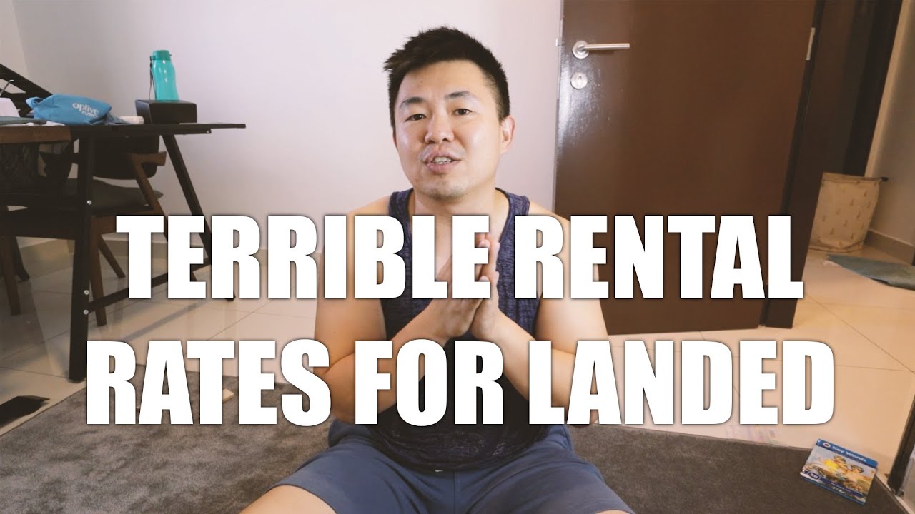 ASKING SEAN #207 | RENTAL RATES ARE TERRIBLE FOR LANDED HOMES