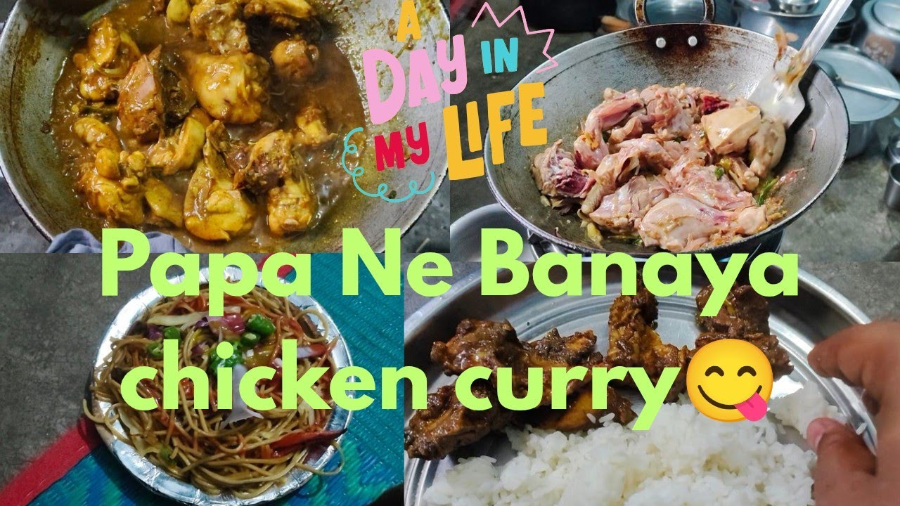 Papa Ne Banaya chicken curry😋