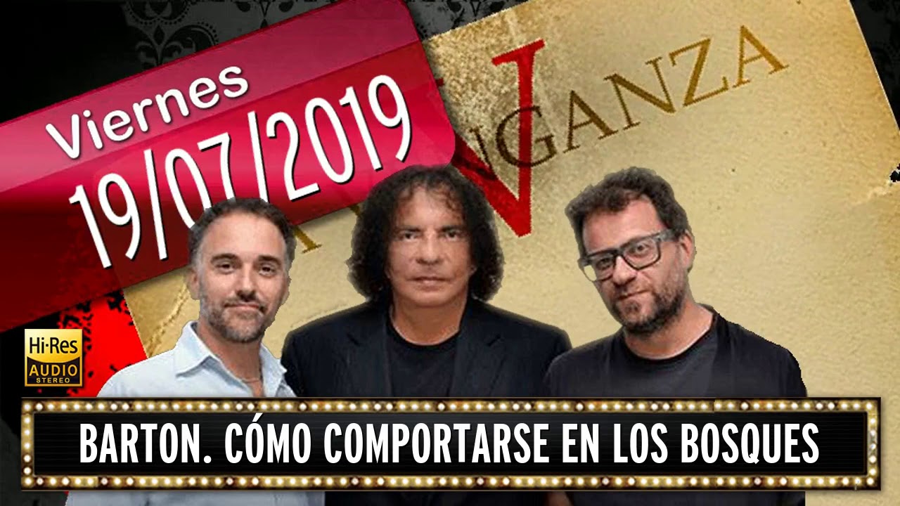 19 07 2019 Barton. Cómo comportarse en los bosques