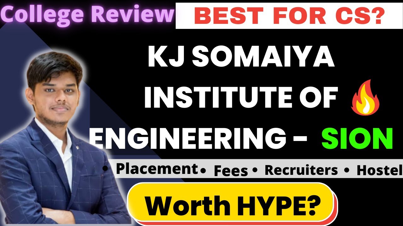 KJ Somaiya Institute of Engineering and Information Technology -  Sion | College Review | All info 💯