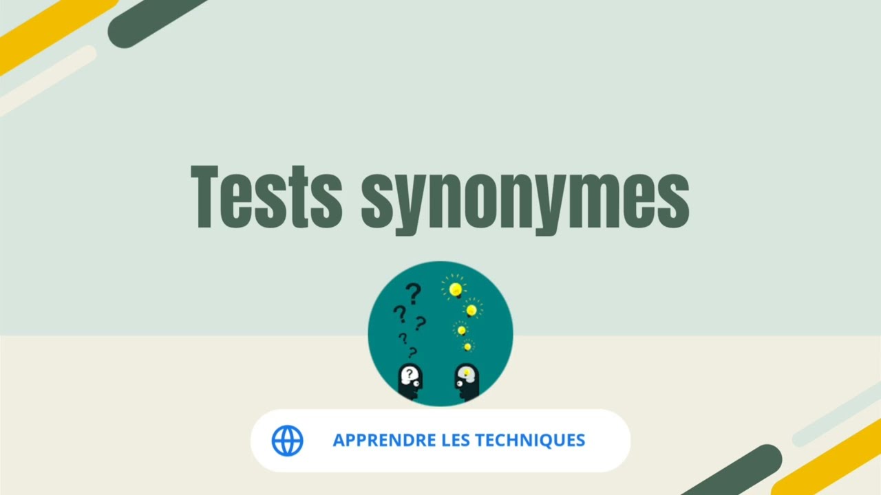 Test de synonymes – Test psychotechnique d’aptitude verbale | Entraînement corrigé