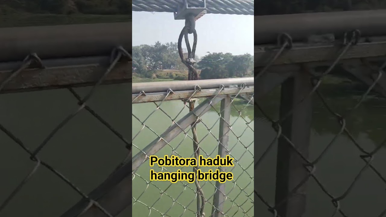 pobitora haduk hanging bridge,morigaon, Assam