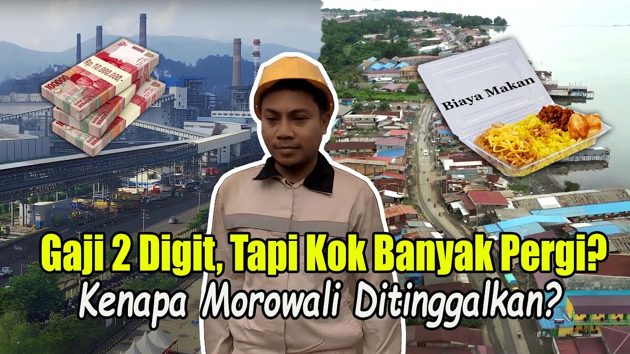 Desa Industri Morowali: Gaji 2 Digit, Tapi Kenapa Banyak yang Tinggalkan?
