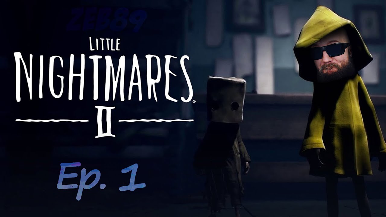 Little Nightmares 2 con Zeb89 #1