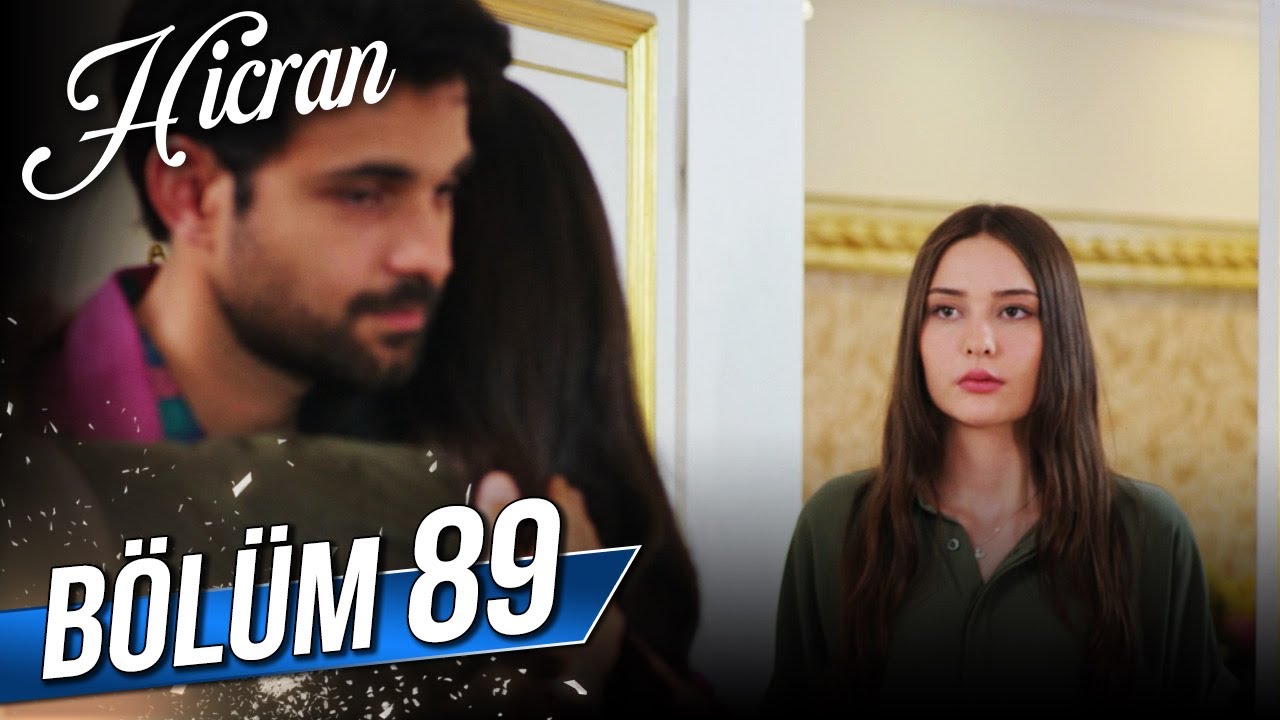 Hicran 89. Bölüm