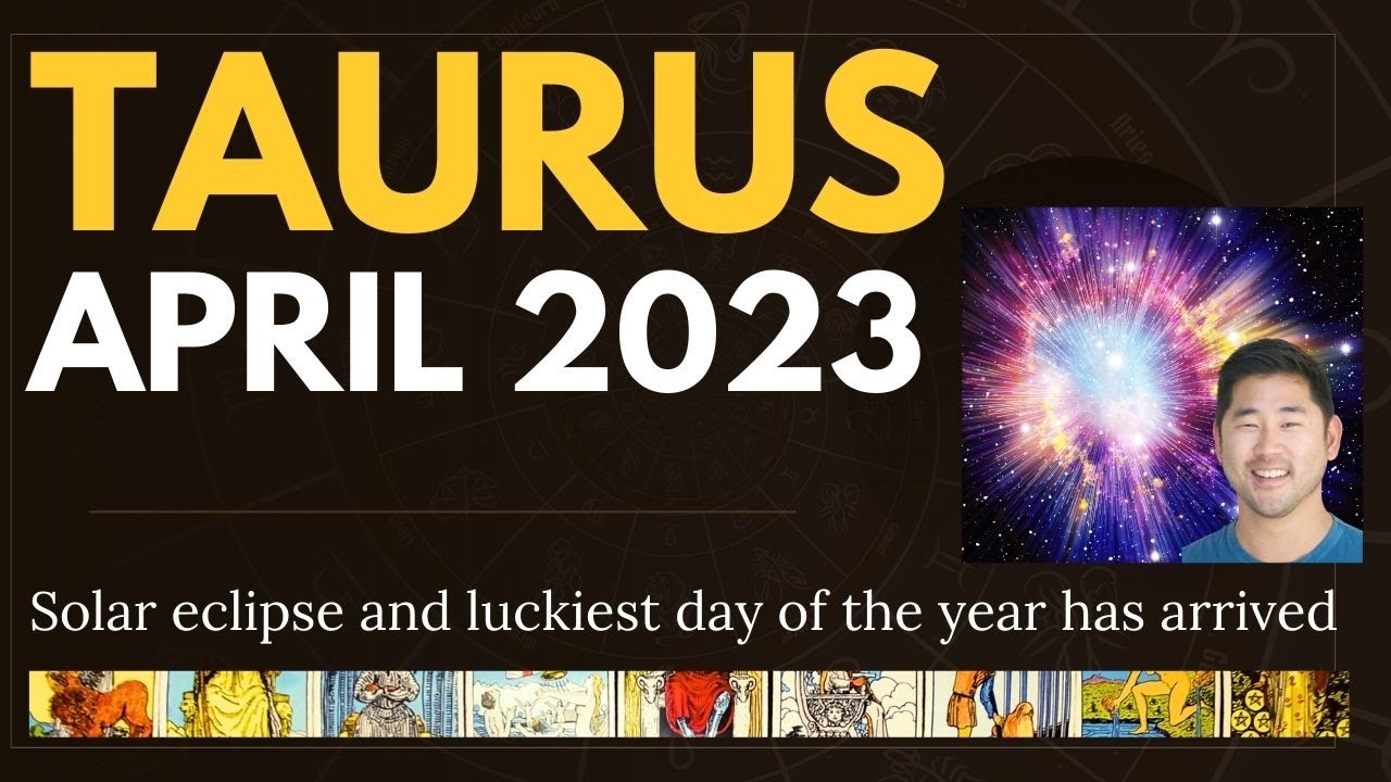 Taurus April 2023 - A Truly Rare, Unbelievable Spread 💥 A 