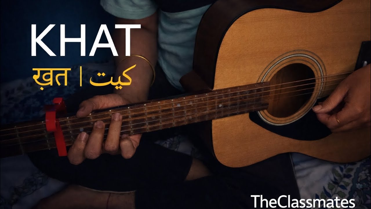 KHAT – 3AM Acoustic Cover | Navjot Ahuja | Punjabi Unplugged | TheClassmates