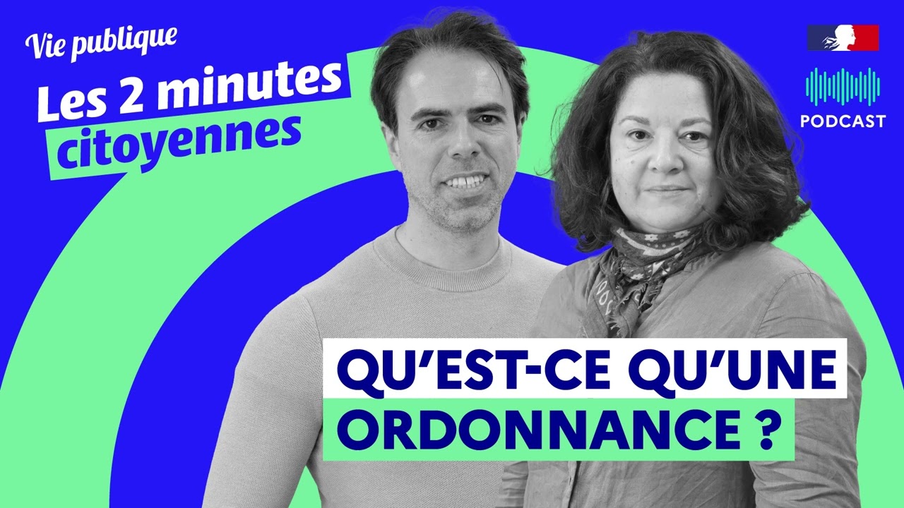 Ordonnances : simple formalité ou véritable pouvoir législatif ?
