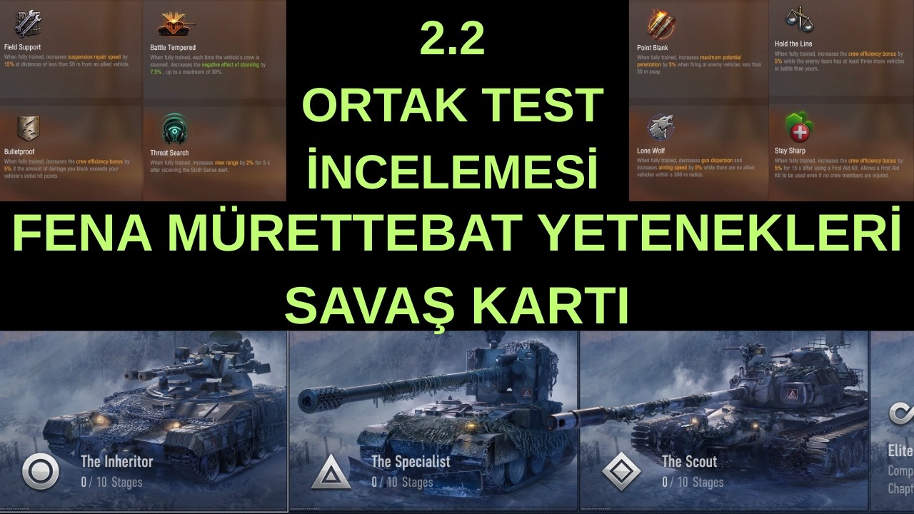 WOT // YENİ MÜRETTEBAT YETENEKLERİ HOŞTUR // WORLD OF TANKS