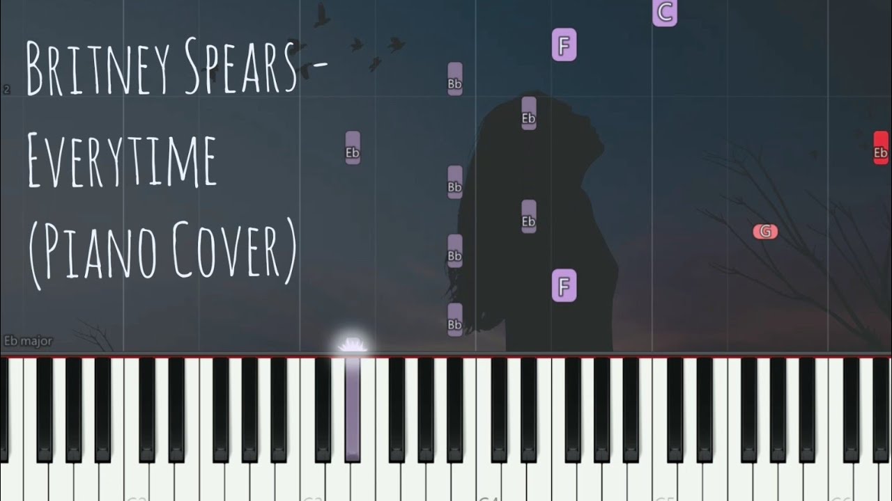 Britney Spares - Everytime | Piano Pop Song Tutorial