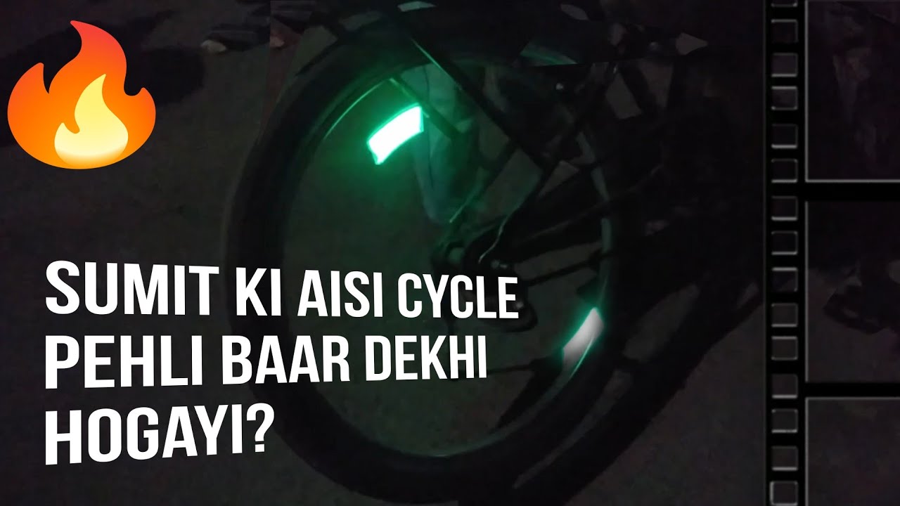 Sumit Ki Aisi Cycle Pehli Baar Dekhi Hogayi? 😳🚲🔥 || Loharrohan2 