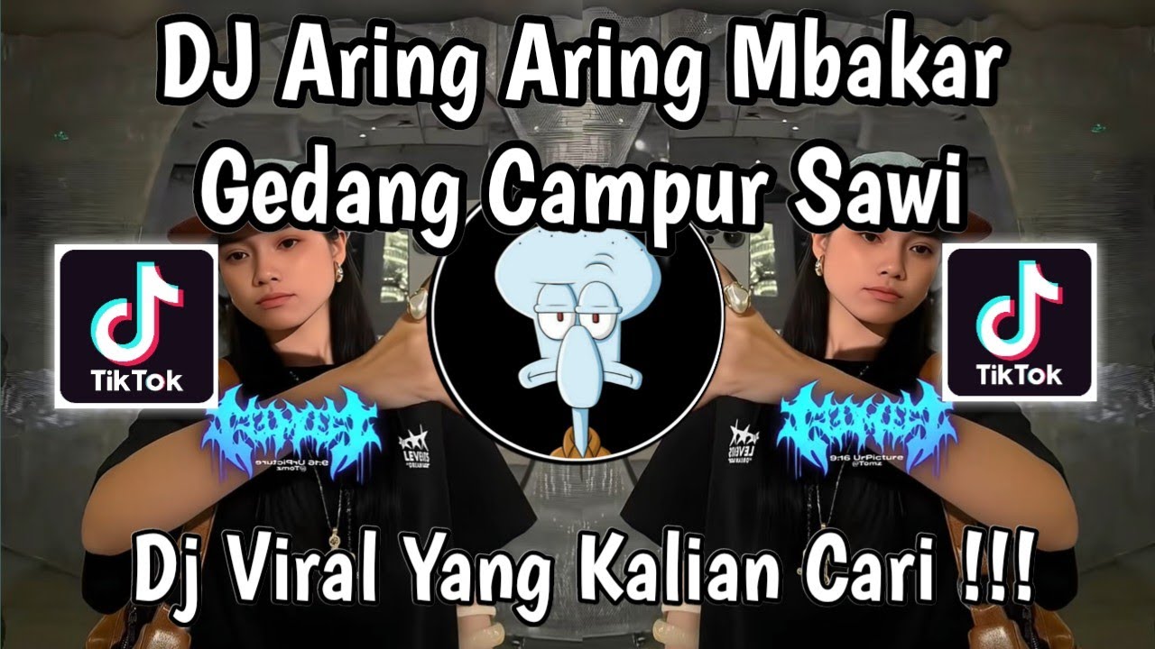 DJ ARING ARING MBAKAR GEDANG CAMPUR SAWI | DJ GULU PEDOT VIRAL TIKTOK TERBARU 2025 !
