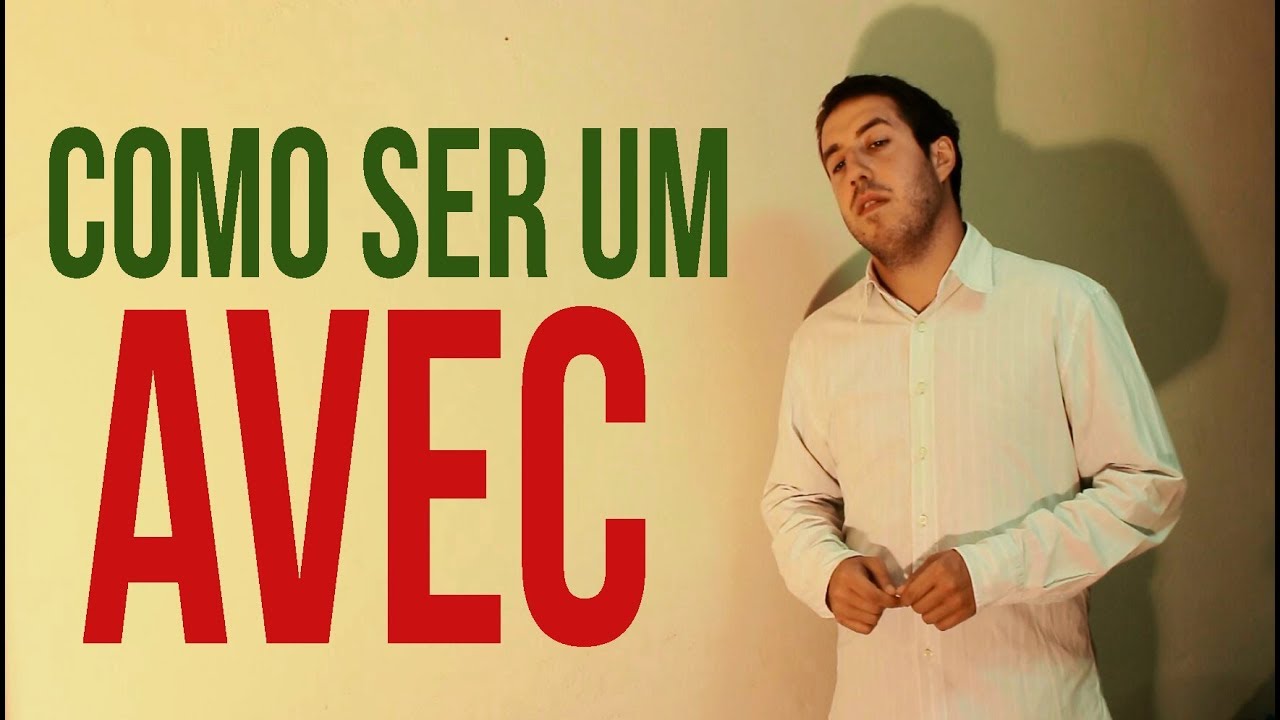 COMO SER UM AVEC
