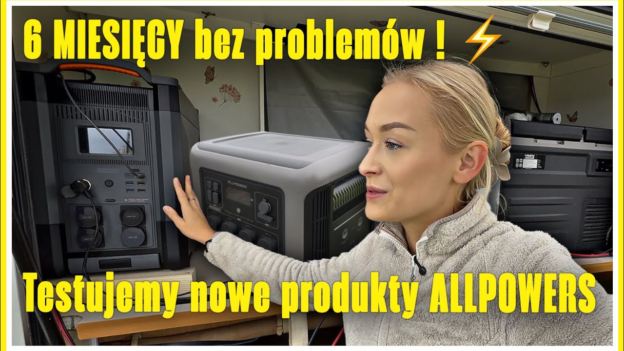 Po 6 miesiącach z Allpowers ⚡️ Testujemy nowe panele SP037 i stację R2500!