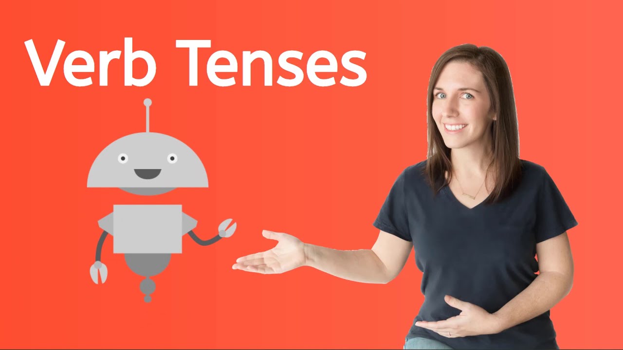 Verb Tenses