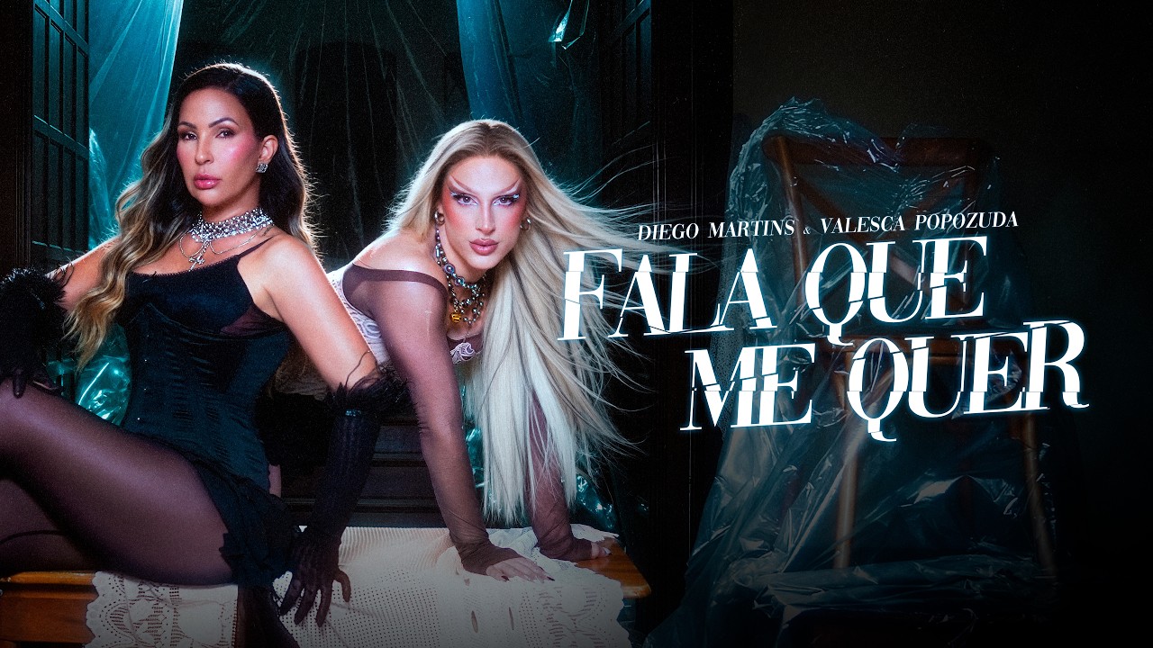 Diego Martins & Valesca Popozuda - FALA QUE ME QUER (Clipe Oficial)