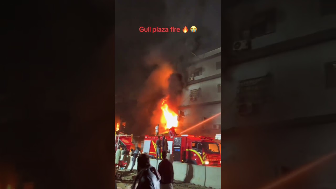 Karachi ka gul plaza fire insident 18 January 2026🥺🥺😭😭