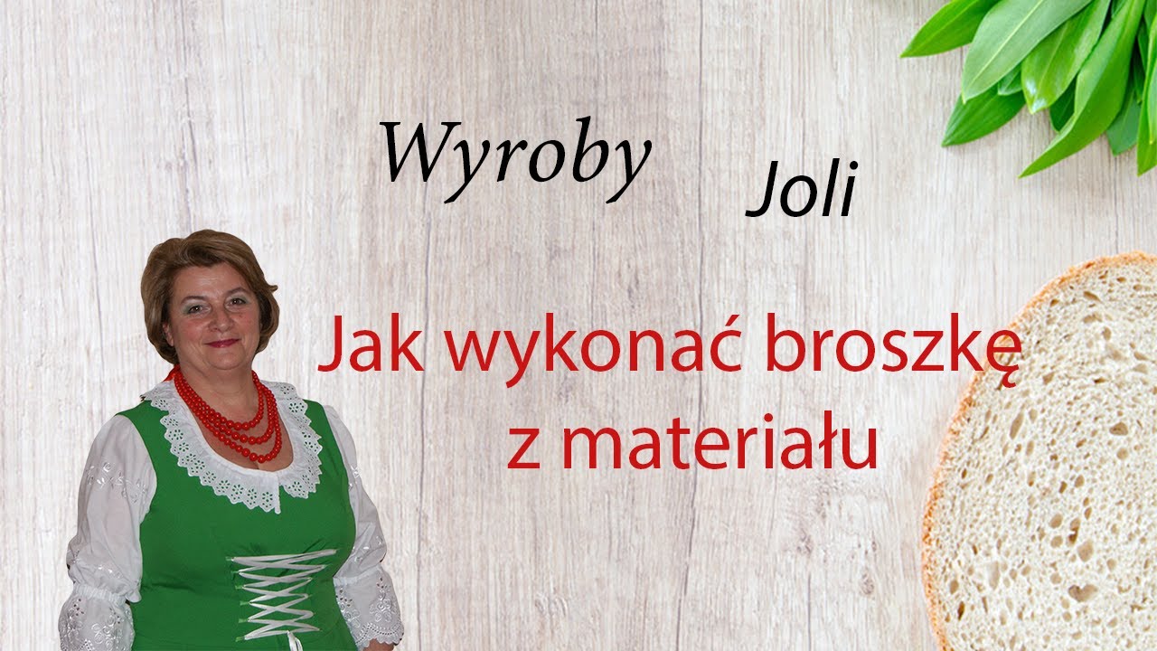 Jak wykonać broszkę z materiału