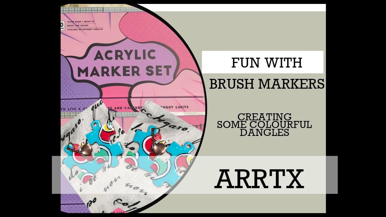 ARRTX Brush markers   Fun creating some colourful Art journal Dangles