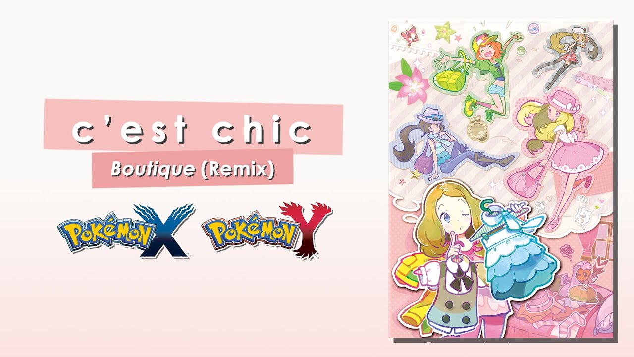 'C'est Chic' Boutique (Remix) - Pokémon X/Y/Legends Z-A