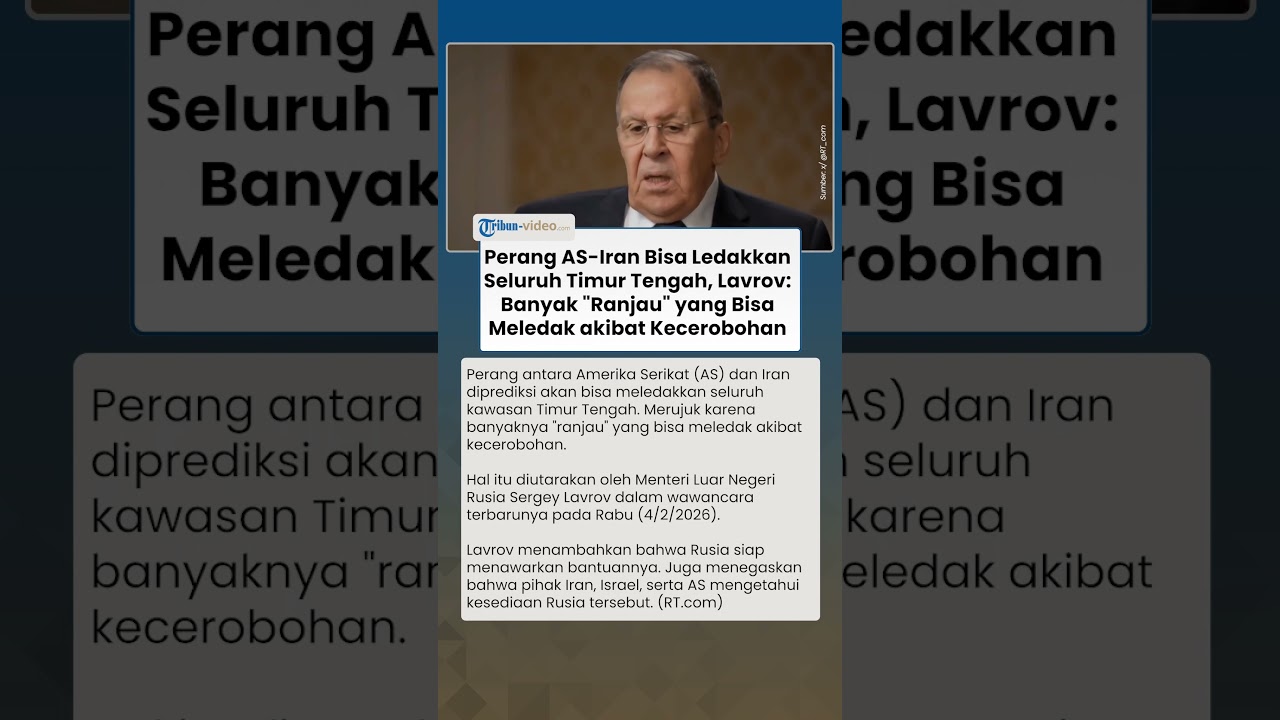 Perang AS-Iran Ledakkan Timur Tengah, Lavrov: Banyak "Ranjau" yang Bisa Meledak akibat Kecerobohan